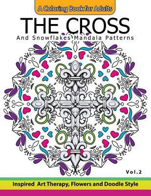 The Cross and Snowflake Mandala Patterns Vol.2:... 1540887456 Book Cover