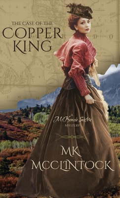 The Case of the Copper King 1737758865 Book Cover