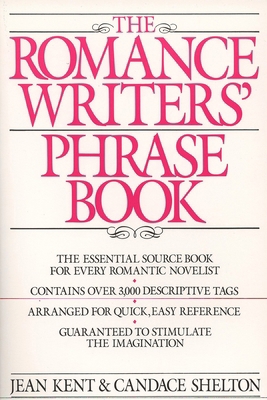 The Romance Writers' Phrase Book 0399510028 Book Cover