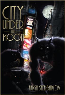 City Under the Moon 0985245611 Book Cover