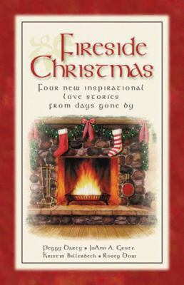 Fireside Christmas: Dreams/Paper Roses/Navidad ... 1577485955 Book Cover