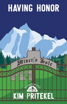 Having Honor: Wynter Series 1959929216 Book Cover