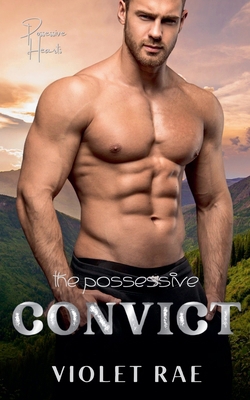 The Possessive Convict [German]            Book Cover