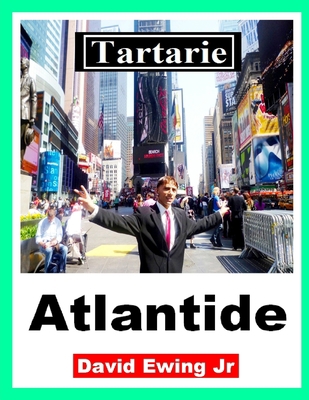Tartarie - Atlantide: (pas en couleur) [French] B08X6DX712 Book Cover