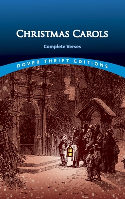 Christmas Carols: Complete Verses 0486273970 Book Cover