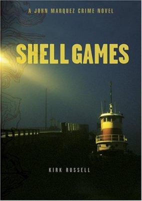 Shell Games: A John Marquez Crime Novel 0811841111 Book Cover