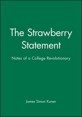 Strawberry Statement 1881089525 Book Cover