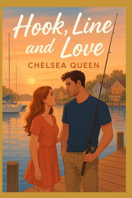 Hook, Line, and Love B0FSS94Q48 Book Cover