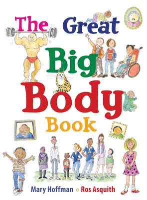 The Great Big Body Book (Great Big Books) 1847808727 Book Cover