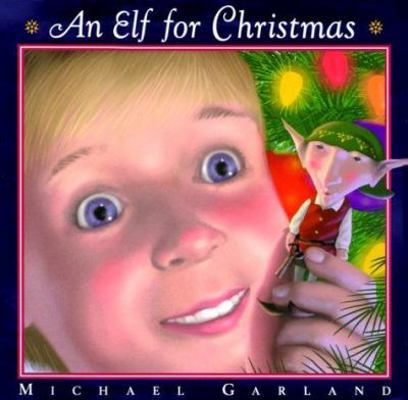 AN Elf for Christmas 0525462120 Book Cover