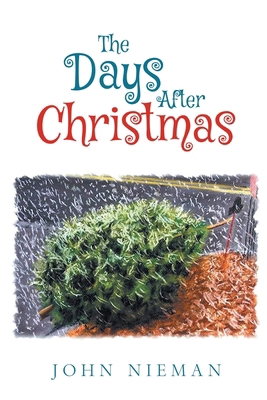 The Days After Christmas 1088293832 Book Cover
