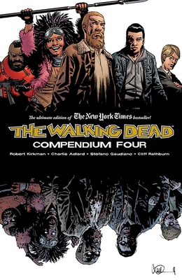 Walking Dead Compendium Volume 4 1534313400 Book Cover