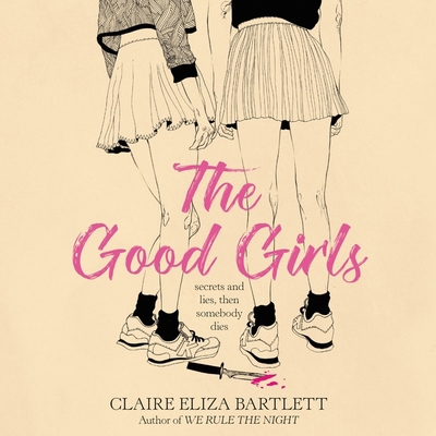 The Good Girls 1799951154 Book Cover