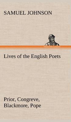 Lives of the English Poets: Prior, Congreve, Bl... 3849160521 Book Cover