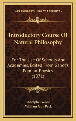 Introductory Course of Natural Philosophy: For ... 116444347X Book Cover