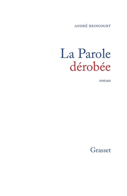 La parole dérobée [French] 2246426111 Book Cover