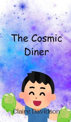 The Cosmic Diner 9908013408 Book Cover