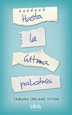 Hasta La Última Palabra / Every Last Word [Spanish] 8416075735 Book Cover