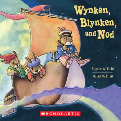 Wynken, Blynken, and Nod B0073N7M4Y Book Cover