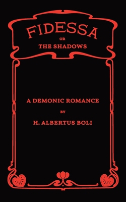 Fidessa: or, The Shadows 1735440469 Book Cover