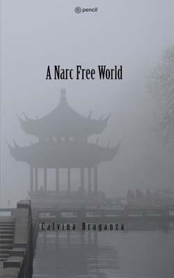 A Narc free World 935610865X Book Cover