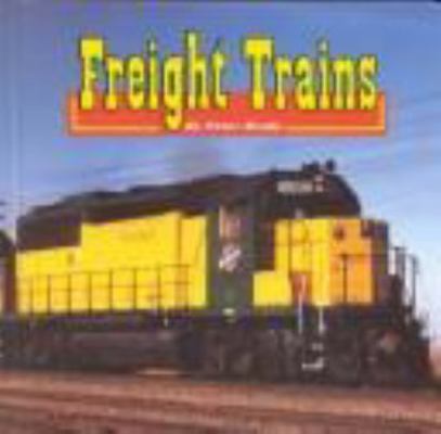 Freight Trains 1560653493 Book Cover