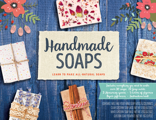 Handmade Soaps Kit: Learn to Make All-Natural S... 0785844023 Book Cover