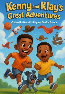 Kenny and Klay's Great Adventures B0GPP2JVZ7 Book Cover