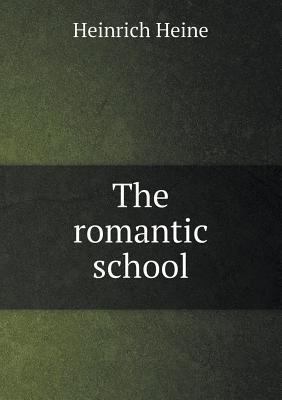 The romantic school 5518577044 Book Cover