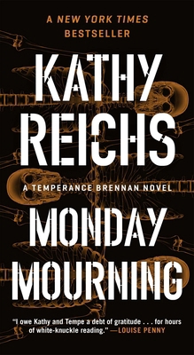 Monday Mourning: A Temperance Brennan Novel 1668052385 Book Cover