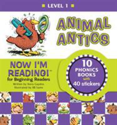 Now I'm Reading! Level 1: Animal Antics [With S... B000CSG8DI Book Cover