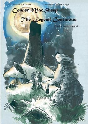 Conner MacSheep: The Legend Continous 3743112108 Book Cover