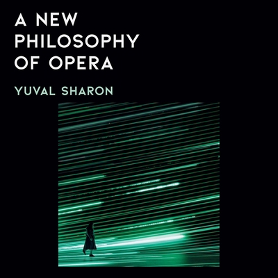 A New Philosophy of Opera B0GKDVYN76 Book Cover