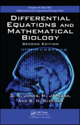 Differential Equations and Mathematical Biology 1420083570 Book Cover
