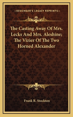 The Casting Away of Mrs. Lecks and Mrs. Aleshin... 1163334707 Book Cover