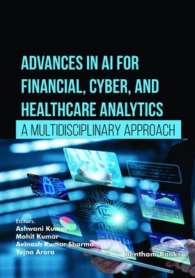 Advances in AI for Financial, Cyber, and Health... B0FNQMTD19 Book Cover