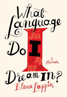 What Language Do I Dream In? 1554684633 Book Cover