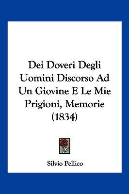 Dei Doveri Degli Uomini Discorso Ad Un Giovine ... [Italian] 1161048693 Book Cover