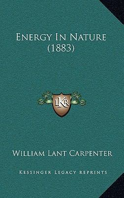 Energy in Nature (1883) 1164285556 Book Cover