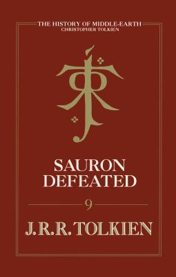 Sauron Defeated (The History of Middle-Earth) 0007365330 Book Cover