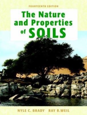 The Nature and Properties of Soils, 14th Edition 013227938X Book Cover
