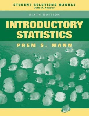 Introductory Statistics, Student Solutions Manual 0471755311 Book Cover