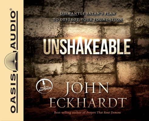 Unshakeable: Dismantling Satan's Plan to Destro... 1613757514 Book Cover
