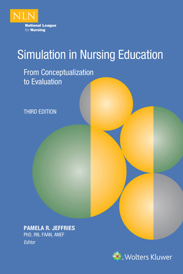 Simulation in Nursing Education 1975165705 Book Cover
