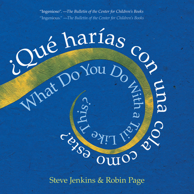 What Do You Do with a Tail Like This? Bilingual... 0063268051 Book Cover