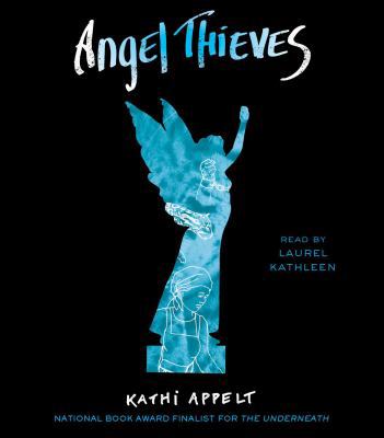 Angel Thieves 1508276978 Book Cover