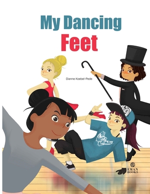 My Dancing Feet 0987714880 Book Cover
