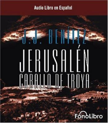 Jerusalen: Caballo de Troya 1 [Spanish] 0972859829 Book Cover