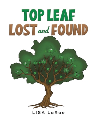 Top Leaf - Lost and Found 1638297797 Book Cover
