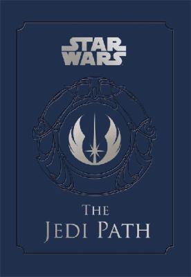 Jedi Path a Manual for Students of the Force 0857685872 Book Cover